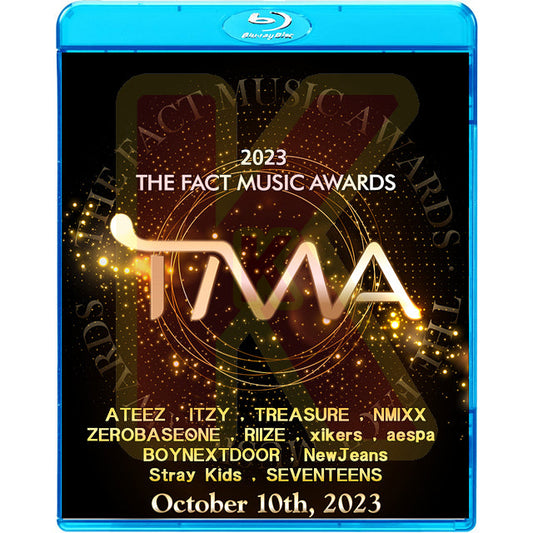 Blu-ray 2023 THE FACT MUSIC AWARDS 2023.10.10 SEVENTEEN/ aespa/ STRAY KIDS/ ITZY/ NEWJEANS/ ATEEZ/ NMIXX/ RIIZE/ XIKERS 外 K-POP ブルーレイ