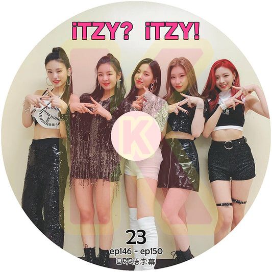 K-POP DVD ITZY iTZY? iTZY! #23 EP146-EP150 日本語字幕あり ITZY イッジ イェジ リア リュジン チェリョン ユナ ITZY KPOP DVD