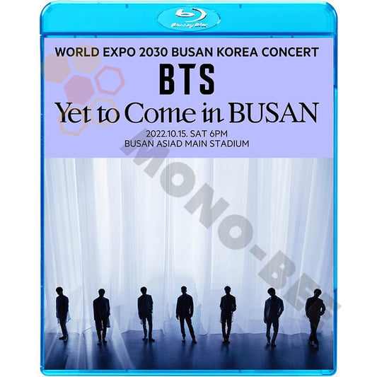 K-POP Blu-ray BTS 防弾少年団 バンタン Yet To Come in BUSAN 2022.10.15 釜山 プサン コンサート WORLD EXPO 2030 - mono-bee