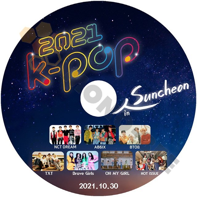 【K-POP DVD] 2021 K-POP CONCERT in Suncheon 2021.10.30 NCT DREAM/AB6IX/BTOB/TXT/OH MY GIRL/BRAVE girls【K-POP DVD] - mono-bee