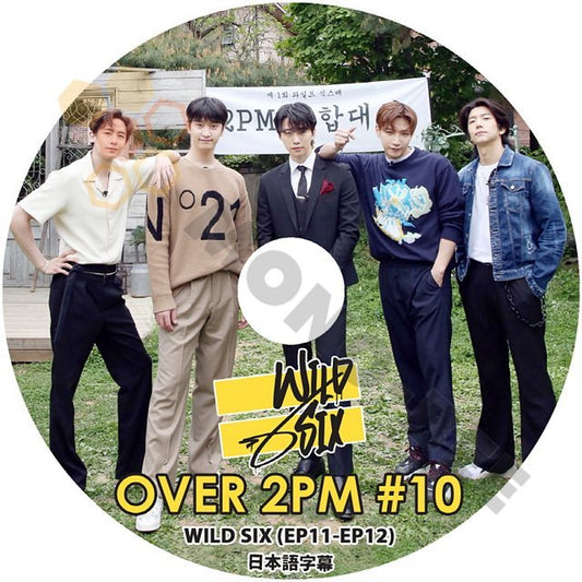 [K-POP DVD] 2PM OVER 2PM #10 WILD SIX EP11-EP12 日本語字幕あり 2PM ジュンケイ JunK ニックン Nichkhun Nichkun ウヨン WooYoung KPOP DVD - mono-bee