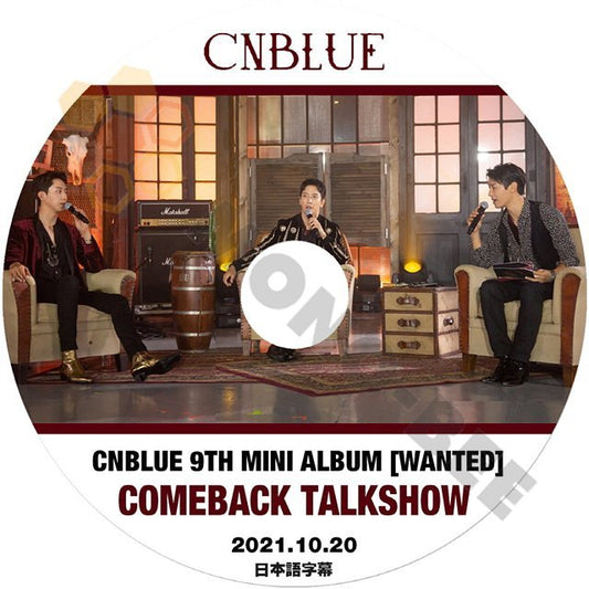[K-POP DVD] CNBLUE COMEBACK TALKSHOW - CNBLUE 9TH MINIALBUM CNBLUE [WANTED]シエンブル(日本語字幕有)ー 音楽収録DVD PV DVD - mono-bee