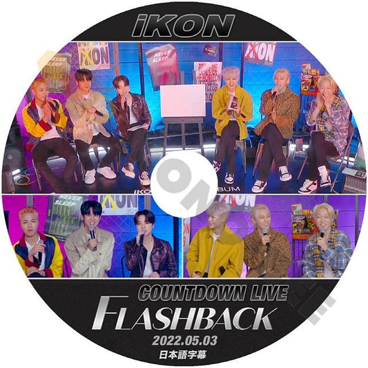 [K-POP DVD] iKON FLASHBACK COUNTDOWN LIVE 2022.05.03 日本語字幕あり - iKON アイコン KPOP DVD - mono-bee