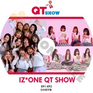 [K-POP DVD] IZ*ONE- IZ*ONE QT SHOW EP1 - EP2 (日本語字幕有) - IZ*ONE アイズワンPRODUCE48 韓国番組収録DVD - mono-bee
