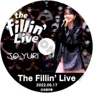 [K-POP DVD] JOYURI 2022 The Fillin' Live 2022.06.17 日本語字幕あり - JOYURI The Fillin' Live DVD - mono-bee