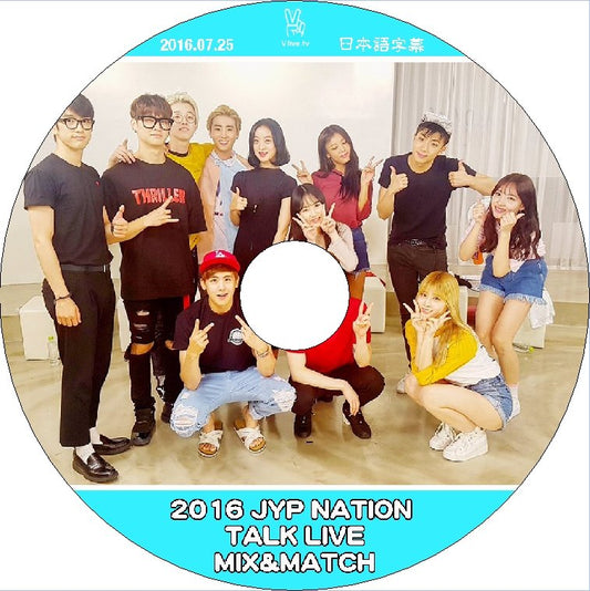 K-POP DVD JYP NATION TALK LIVE MIX & MATCH -2016.07.25- 2PM/ WONDER GIRLS/ TWICE 他 日本語字幕あり - mono-bee