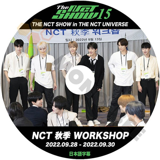 K-POP DVD NCT THE NCT SHOW EP15 NCT 秋季 WORKSHOP 2022.09.28 - 2022.09.30 日本語字幕あり NCT127 エヌシーティー NCTU エヌシーティーユー NCT Dream 韓国番組収録DVD - mono-bee