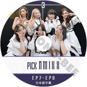 [K-POP DVD] NMIXX PICK NMIXX #3 EP7 - EP9 日本語字幕あり 韓国放送 NMIXX KPOP DVD - mono-bee