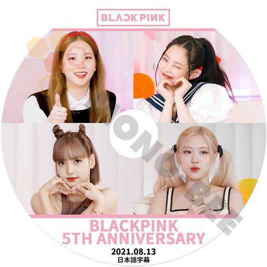 【K-POP DVD】BLACK PINK ブラックピンク 5TH ANNIVERSARY 2021.08.13 (日本語字幕有) - BLACK PINK ブラックピンク【K-POP DVD】 - mono-bee