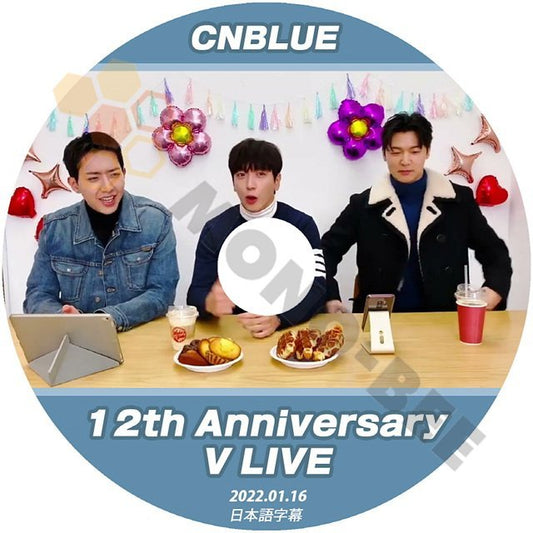 【K-POP DVD】CNBLUE 12th Anniversary V LIVE 2022.01.16 (日本語字幕有) - CNBLUE シーエヌブルー 韓国番組収録DVD - mono-bee