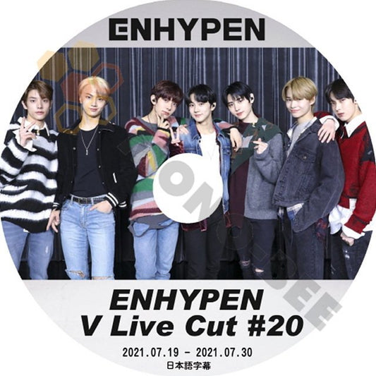 【K-POP DVD】ENHYPEN エンハイプン V Live Cut #20 2021.07.19 - 2021.07.30 (日本語字幕有) - ENHYPEN エンハイプン 韓国番組収録DVD - mono-bee