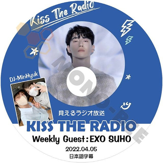 【K-POP DVD]EXO SUHO KISS THE RADIO 見えるラジオ放送 .2022.04.05 日本語字幕ありEXO SUHO 【K-POP DVD] - mono-bee