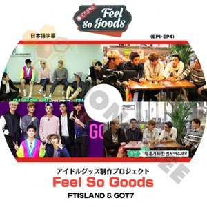 【K-POP DVD】FTISLAND エフティーアイランド GOT7 ガットセブン アイドルグッズ制作プロジェクト Feel So Goods EP1-EP4 (日本語字幕有) - FTISLAND GOT7 - mono-bee