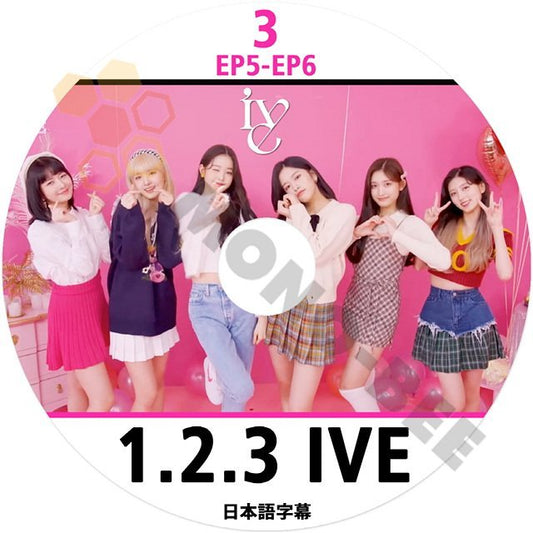 【K-POP DVD】IVE 1.2.3 IVE #3 EP5 - EP6 (日本語字幕有)- 話題の 新人6人組 GIRL GROUP IVE アイブ　【K-POP DVD】 - mono-bee