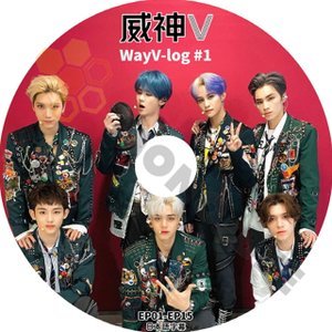 【K-POP DVD】WayV 威神V WayV-Log #1 EP01-EP15 (日本語字幕有) - WayV 威神V V-KUN & XIAOJUN NCT - mono-bee
